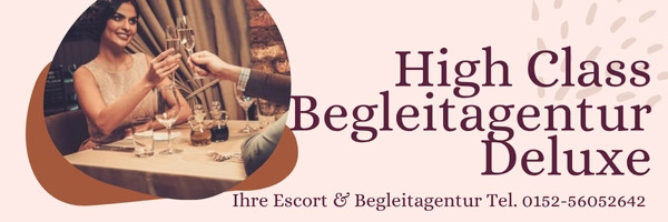 High Class Begleitagentur Deluxe